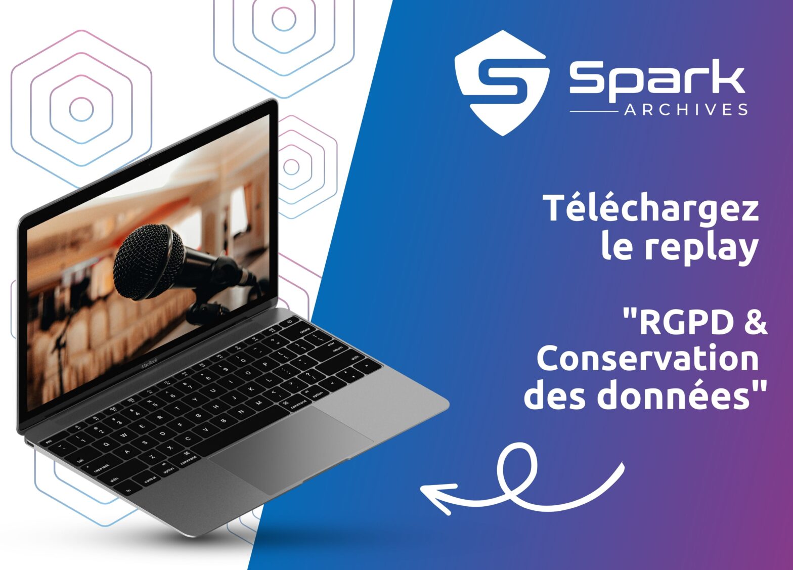 Téléchargez le replay "RGPD & Conservation des données"