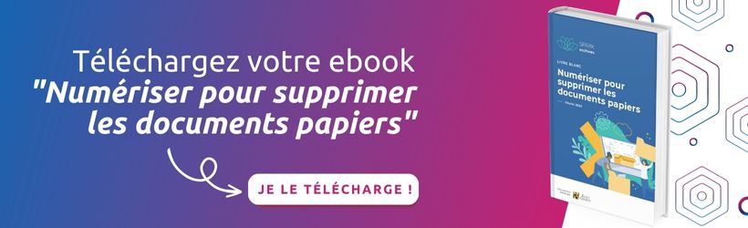 Pour télécharger l'ebook "numériser pour supprimer les documents papiers" cliquer sur l'image